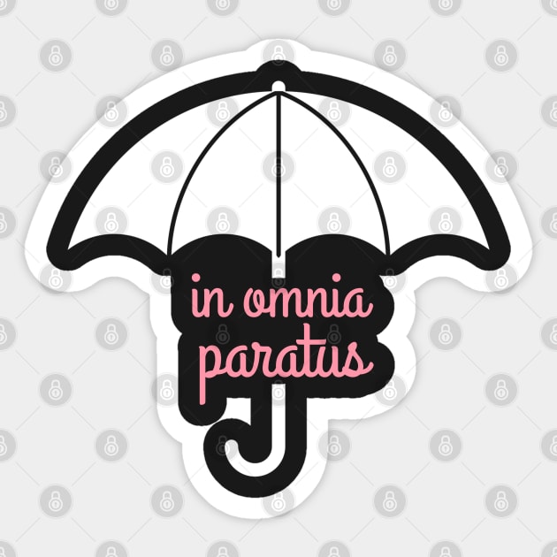 In Omnia Paratus Life and Death Brigade Umbrella Sticker by Stars Hollow Mercantile